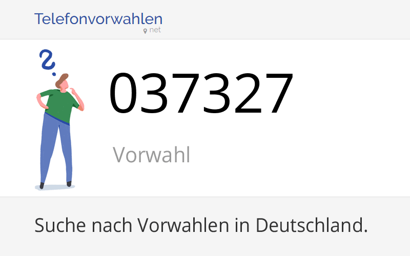 037327 Vorwahl, Ortsvorwahl 037327 auf Telefonvorwahlen.net