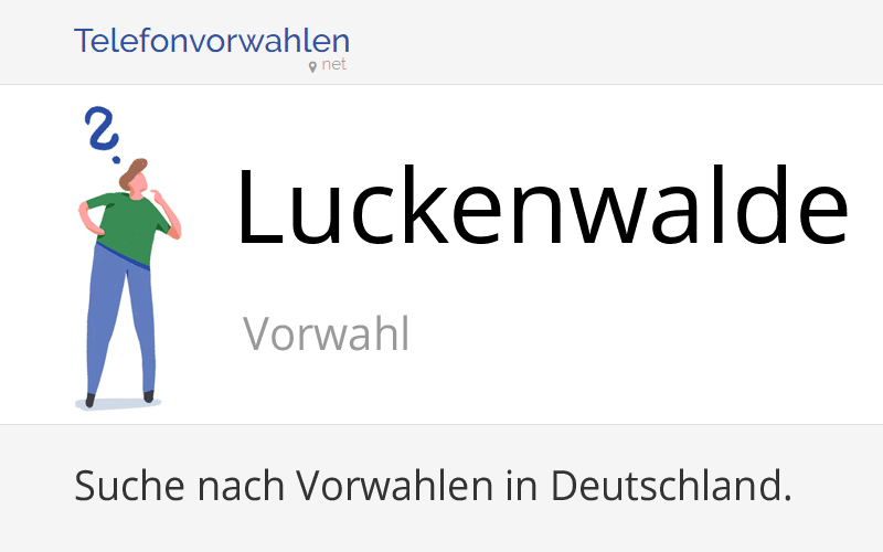 Vorwahl Luckenwalde, Telefonvorwahl von Luckenwalde (Stadt)