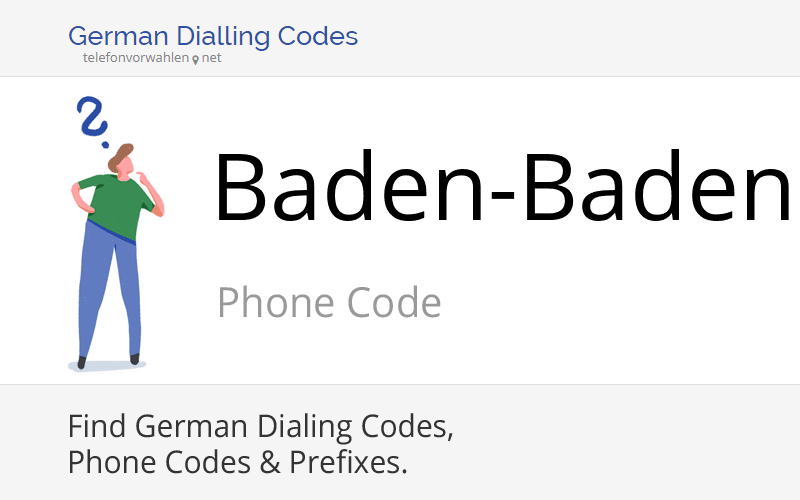 BadenBaden Dialling Code, Prefix, BadenBaden Phone Code (Stadt)